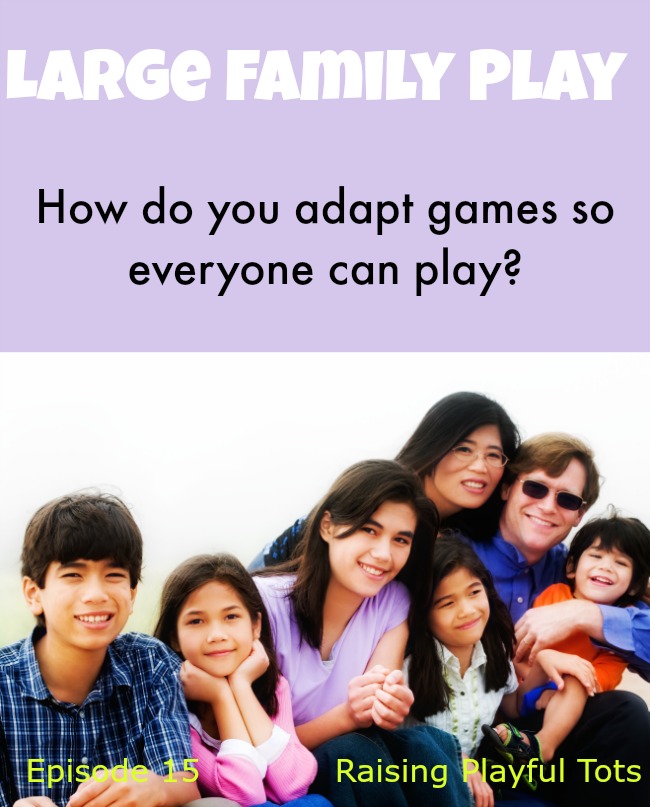 Do you have a large family? What do you do when getting down on the floor and playing is just not your thing? How do you adapt games so everyone can play? Meagan Francis shares how she does it.