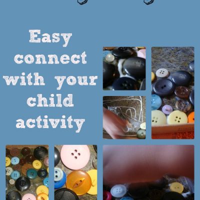 31 Days Of Sensory Play {Day Seventeen} Connecting with our children and buttons