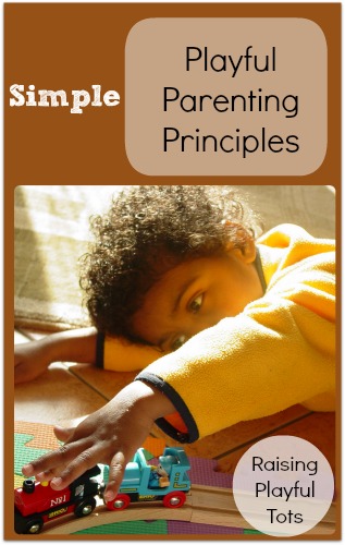 simple playful parenting principles