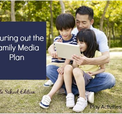 Back to School: Figuring out the Family Media Plan
