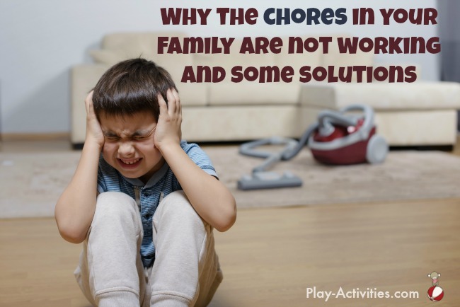 Less frustration around chores for everyone if you don't fall into this problems. | play-activities.com