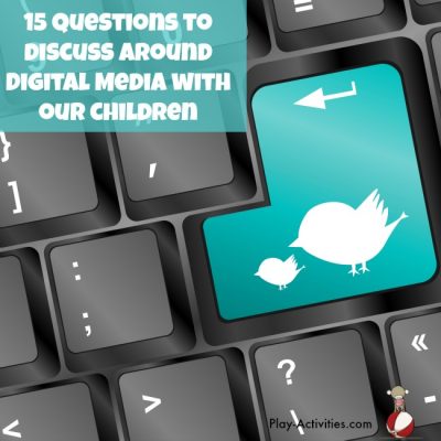 15 Questions to discuss around Digital Media with our children