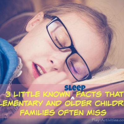 3 Little known sleep facts that elementary and older children families often miss