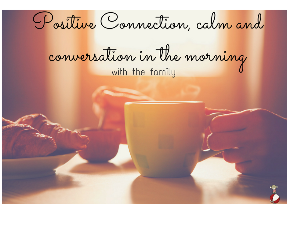 No matter how the morning starts here are some places for positive connection, calm and conversation in the morning 