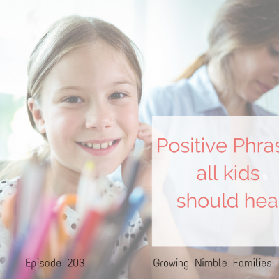 Positive Phrases all kids should hear