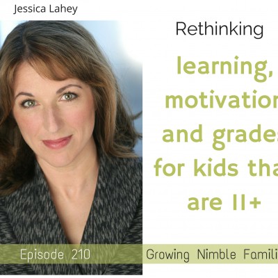 Rethinking learning, motivation and grades for kids that are 11+