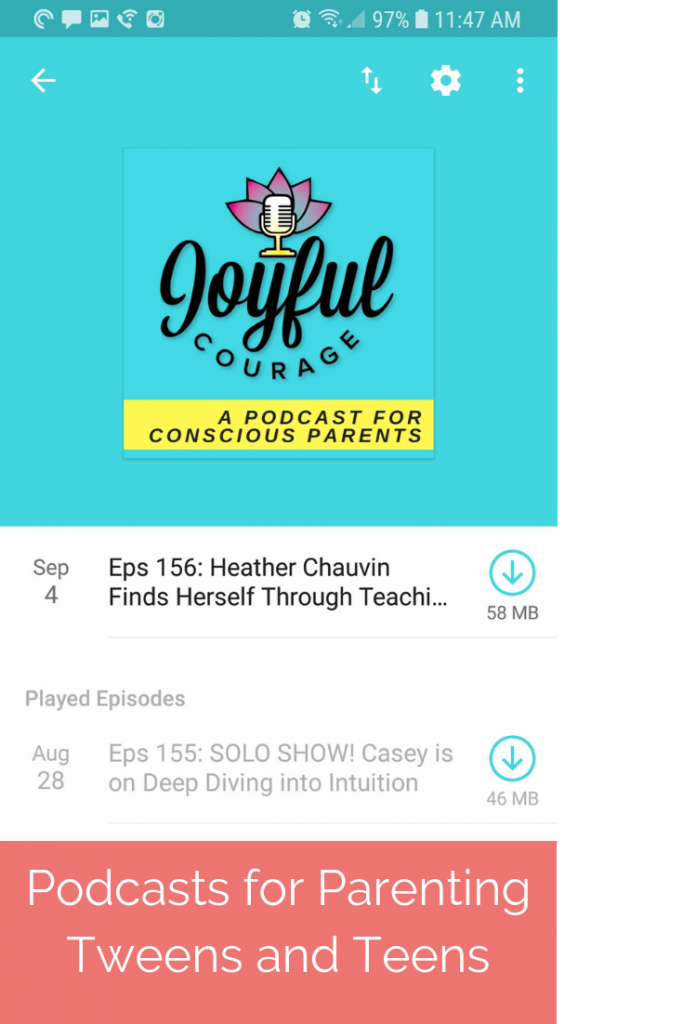 Podcast for parenting tweens and teens