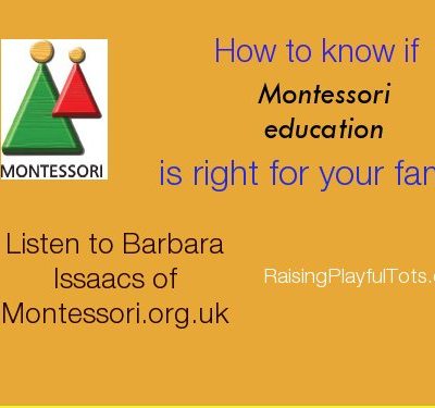 92. How to Know if Montessori Education is Right For Your Family