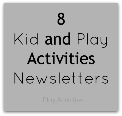 Enjoy these 8 kid and play activities newsletters bringing some inspiration to the play we do 