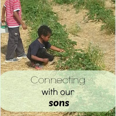 Connecting with our sons