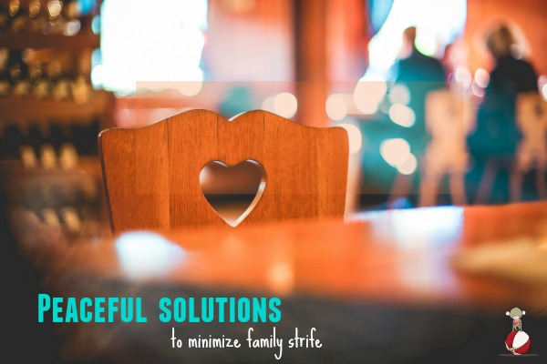 Peaceful solutions to minimize family strife #2 Try to solve a specific problem