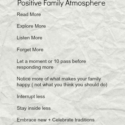 10 ways to Nurture a Positive Family Atmosphere