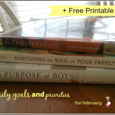 Family goals and priorities for February