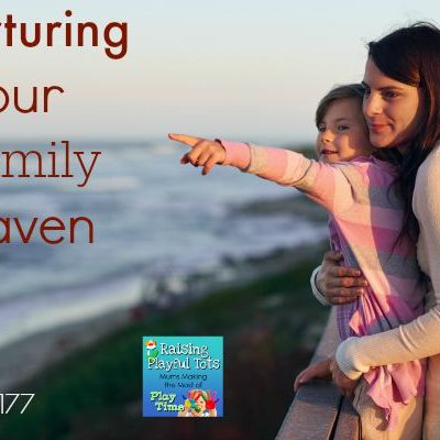 Nurturing our Family Haven with a 15 day Mom Challenge
