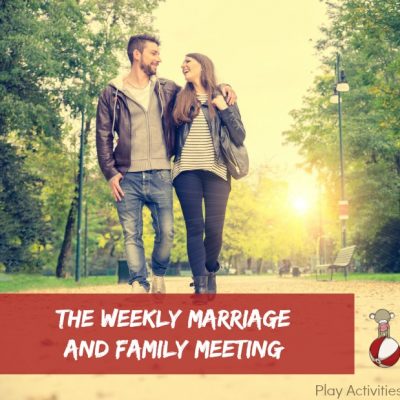 The Weekly Marriage and Family Meeting – where relationships are nurtured