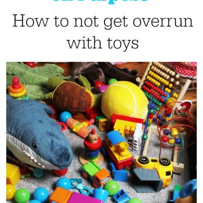 Gift Giving on Purpose: How to not get overrun with toys