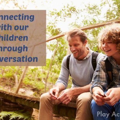 Connecting with our children through conversation