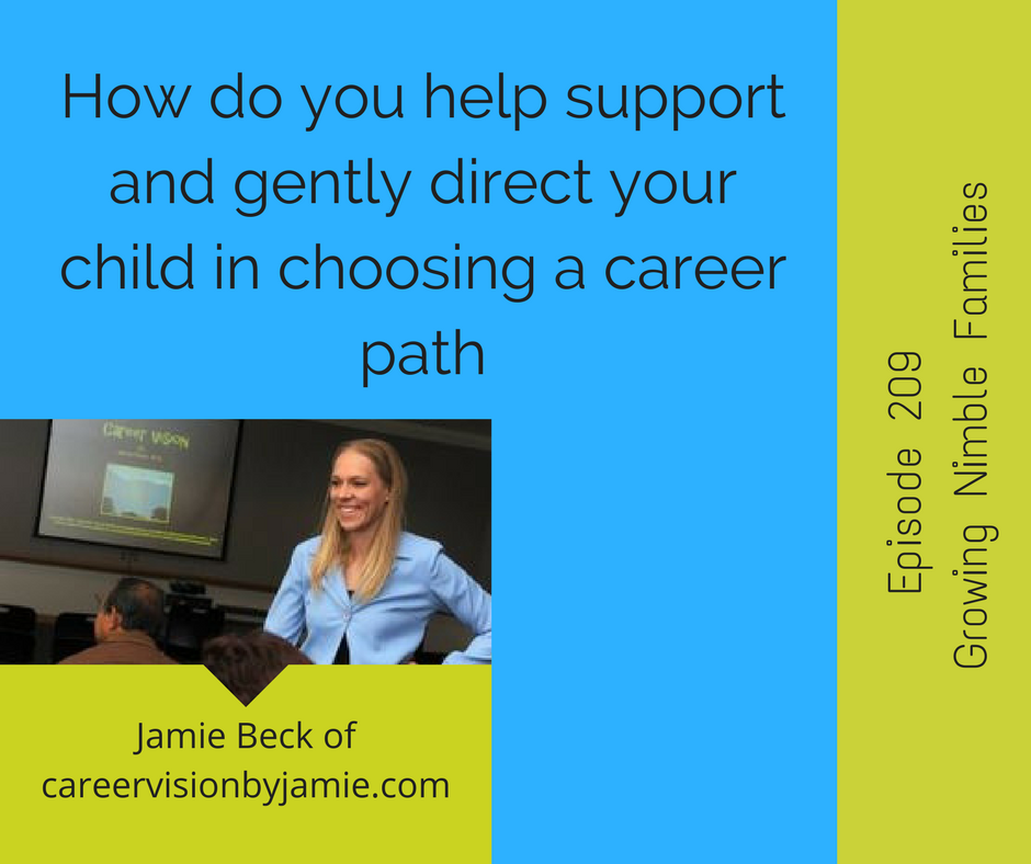 Middle and high school parents questions answered about supporting the kids career choices. Answering the big question, what happens when you don't think they can do what they think they can do? Podcast interview with a career counselor